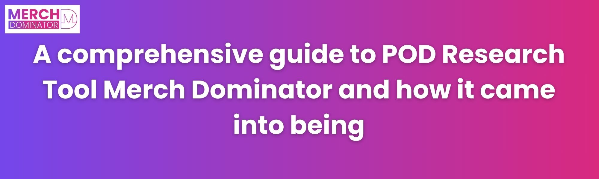 POD Research Tool Merch Dominator and How It Is Different From Others
